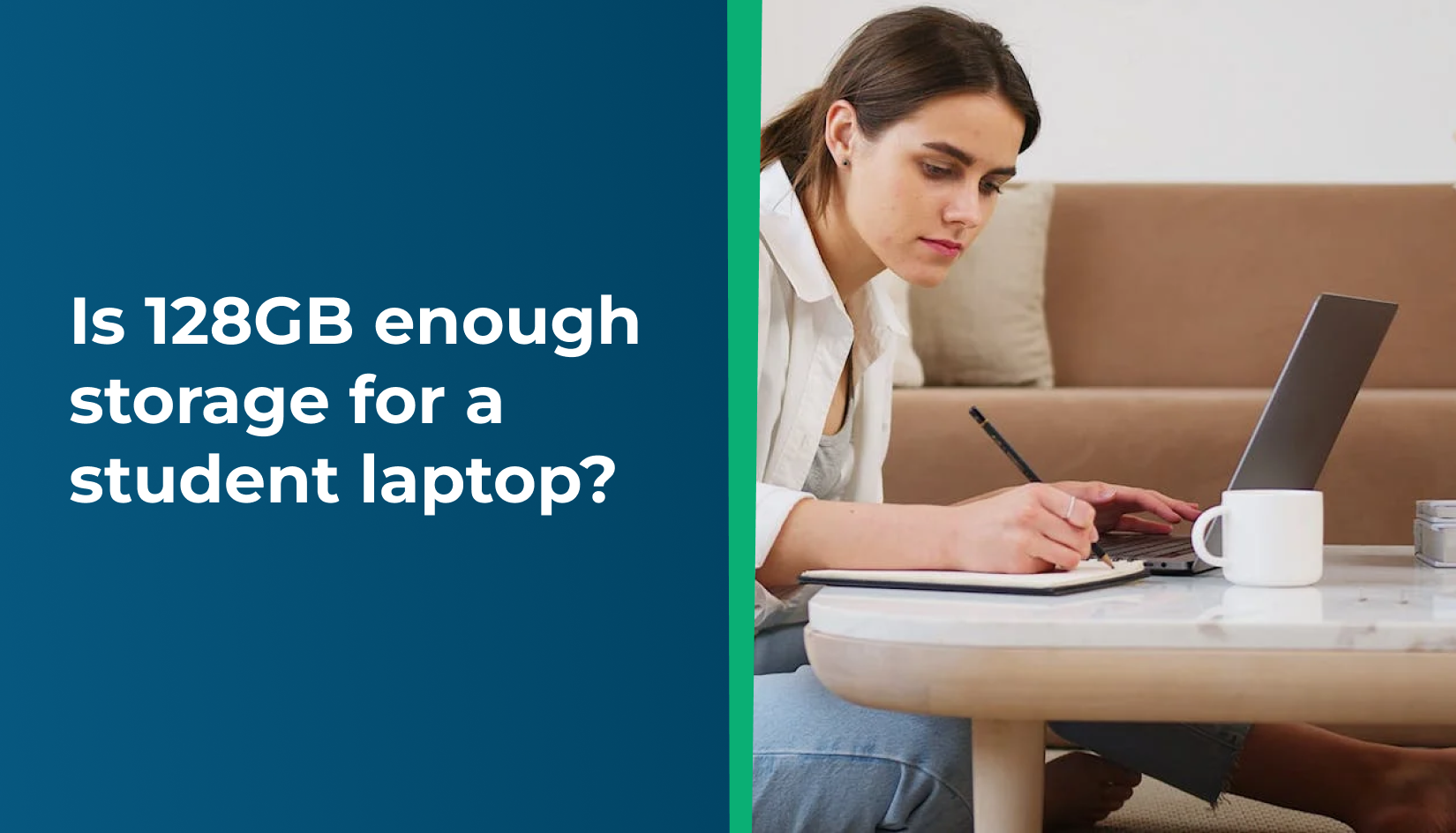 Is 128GB enough storage for a student laptop?