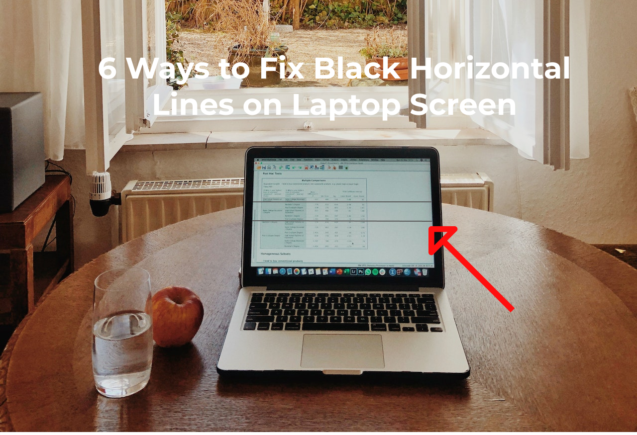 6 Ways to Fix Black Horizontal Lines on Laptop Screen (All you need to